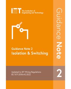 IET Guidance Note 2 Isolation & Switching 9th Edition