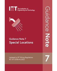 IET Guidance Note 7 Special Locations 7th Edition