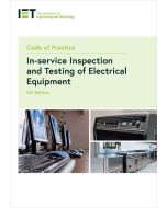 IET Code of Practice for In-service Inspection and Testing 5th Edition