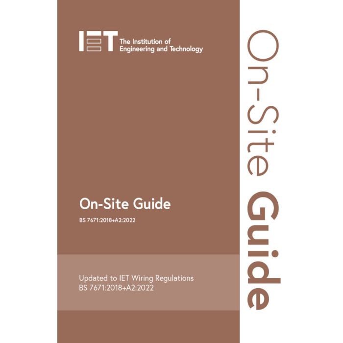 IET On-Site Guide BS7671 2022 8th Edition