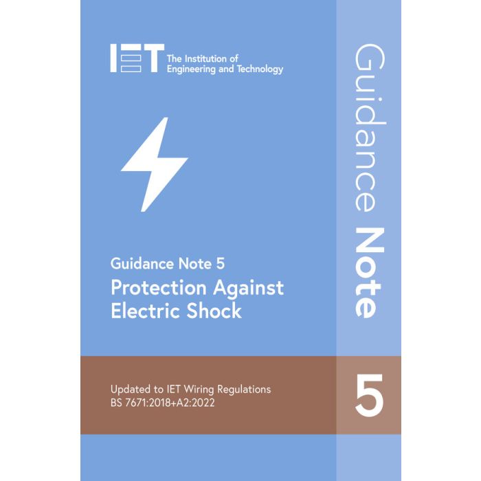 IET Guidance Note 5 Protection Against Electric Shock 9th Edition