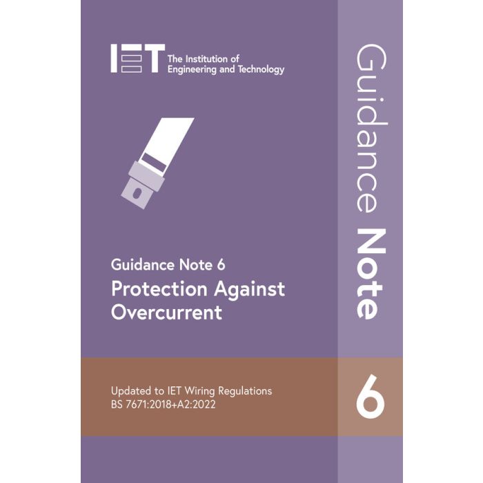 IET Guidance Note 6 Protection Against Overcurrent 9th Edition
