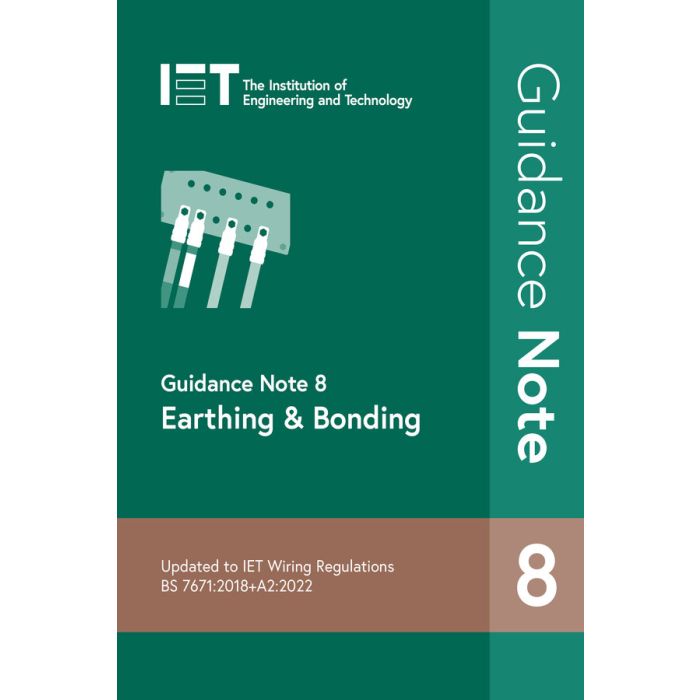 IET Guidance Note 8 Earthing and Bonding 5th Edition